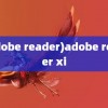 (adobe reader)adobe reader xi